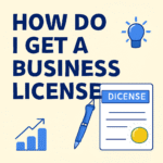 How Do I Get a Business License